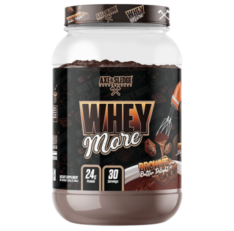 Axe & Sledge Whey More